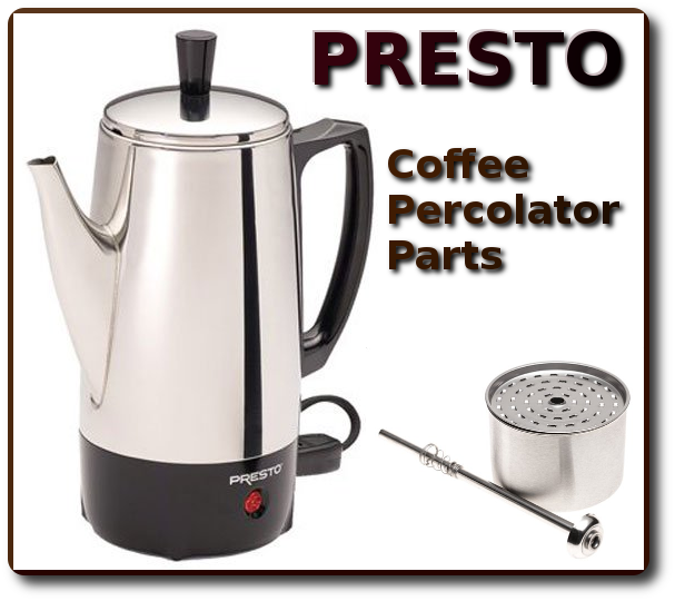 Presto Coffee Percolator Parts