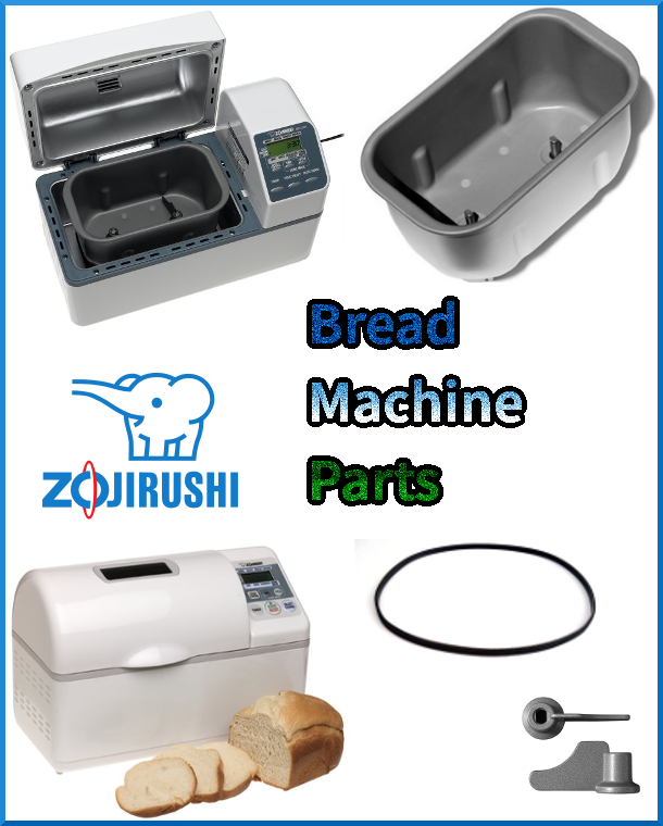 Zojirushi Bread Machine Parts