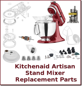 sammenbrud forseelser Så hurtigt som en flash Kitchenaid Artisan Stand Mixer Replacement Parts | Dont Pinch My Wallet