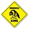 Werewolf Crossing Sign