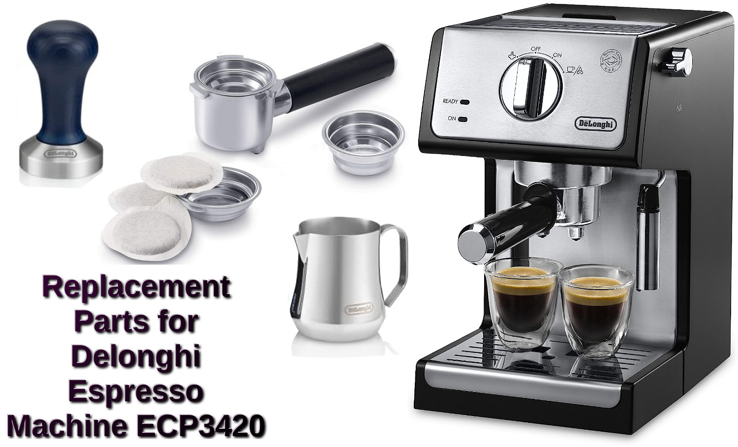 Replacement Parts for Delonghi Espresso Machine ECP3420