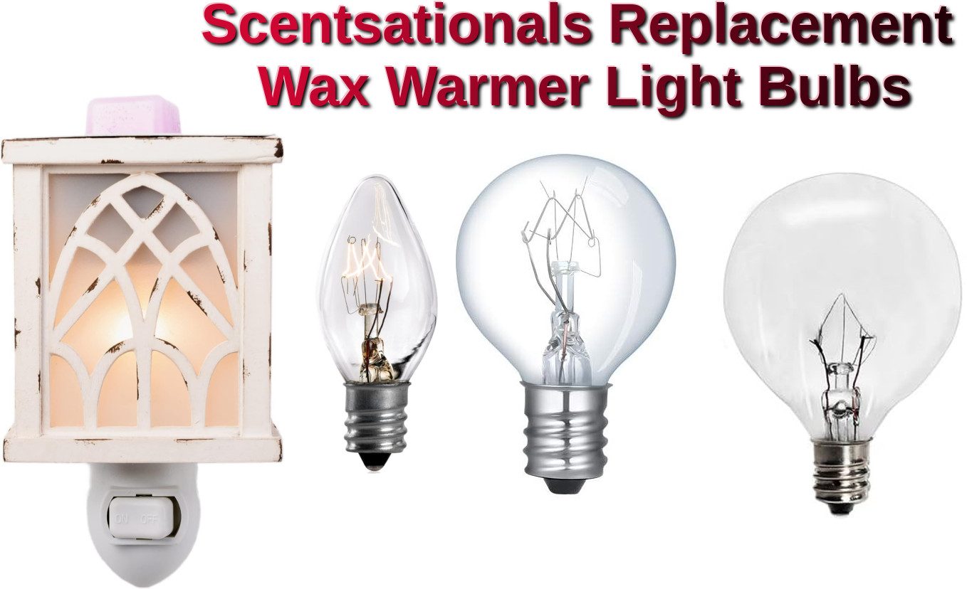 scentsationals replacement wax warmer light bulbs