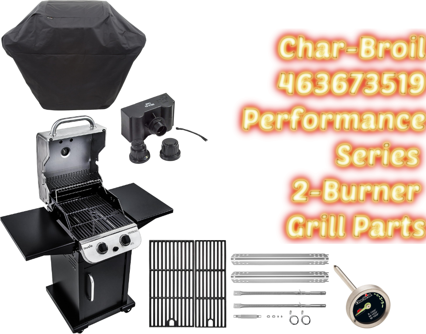 Char-Broil 463673519 Performance Series 2-Burner Grill Parts