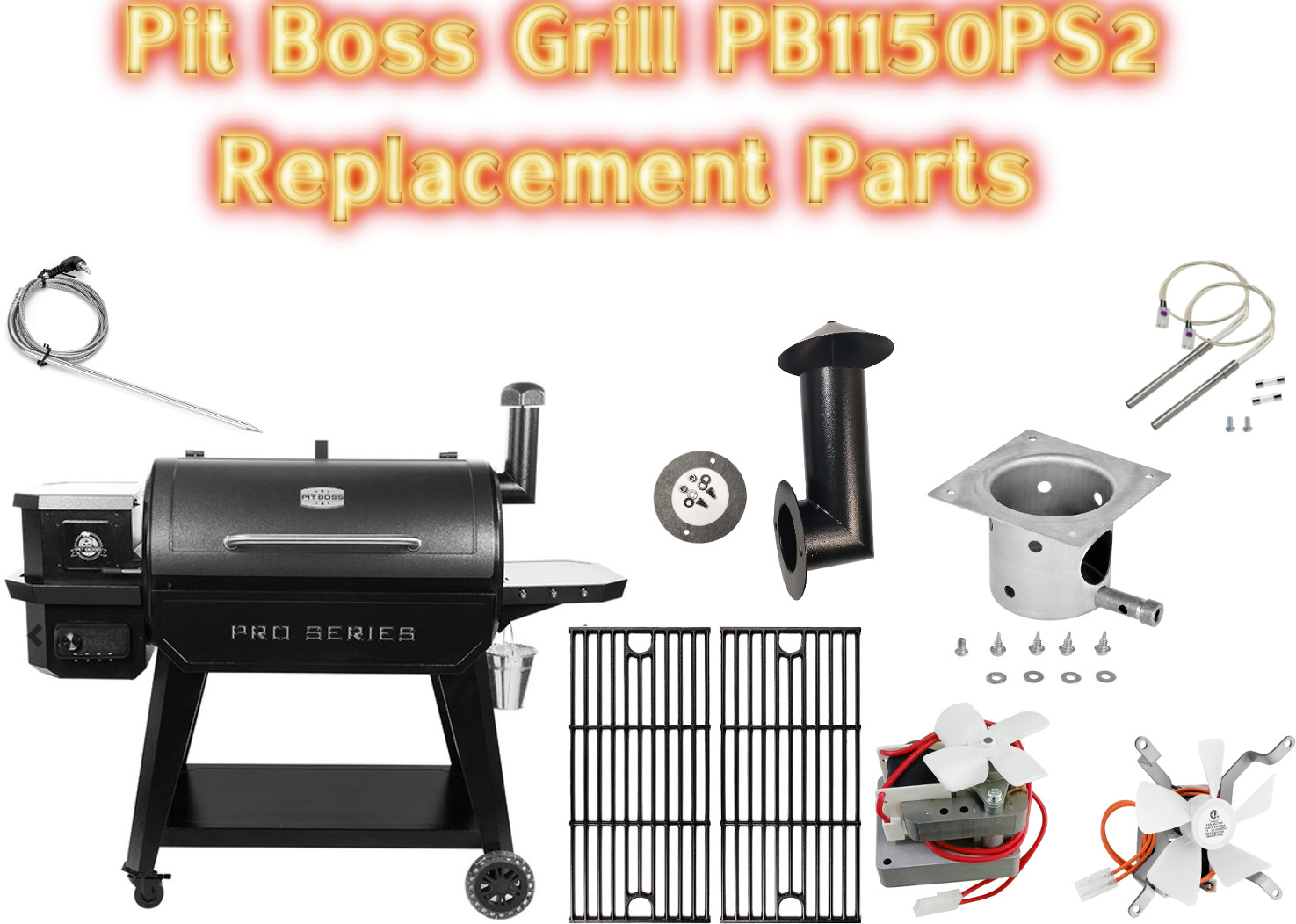 pit boss grill replacement parts pb1150ps2