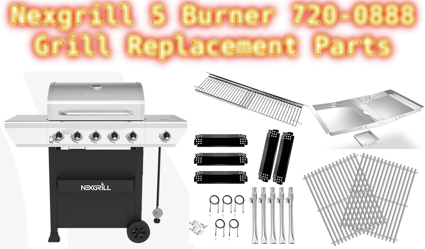 nexgrill 720-0888 replacement parts