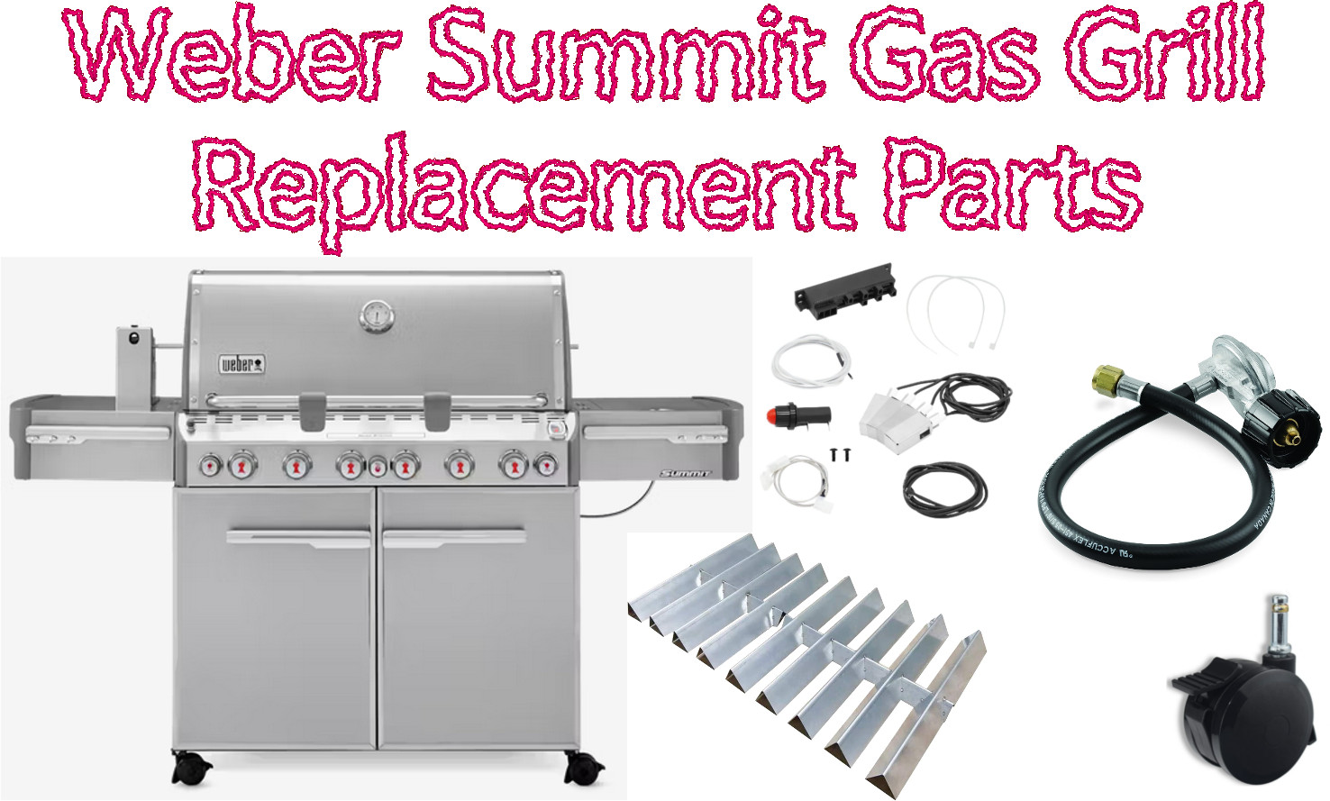 Weber Summit Gas Grill Replacement Parts