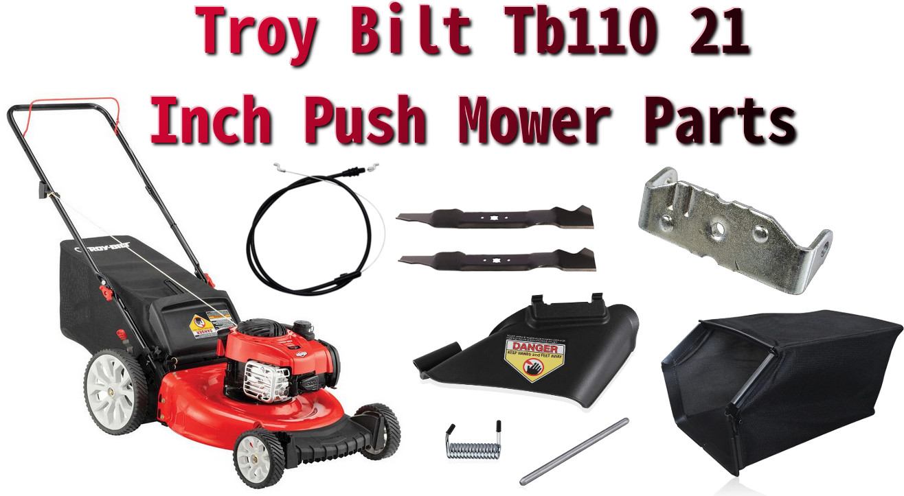 troy bilt tb110 21 inch push mower parts